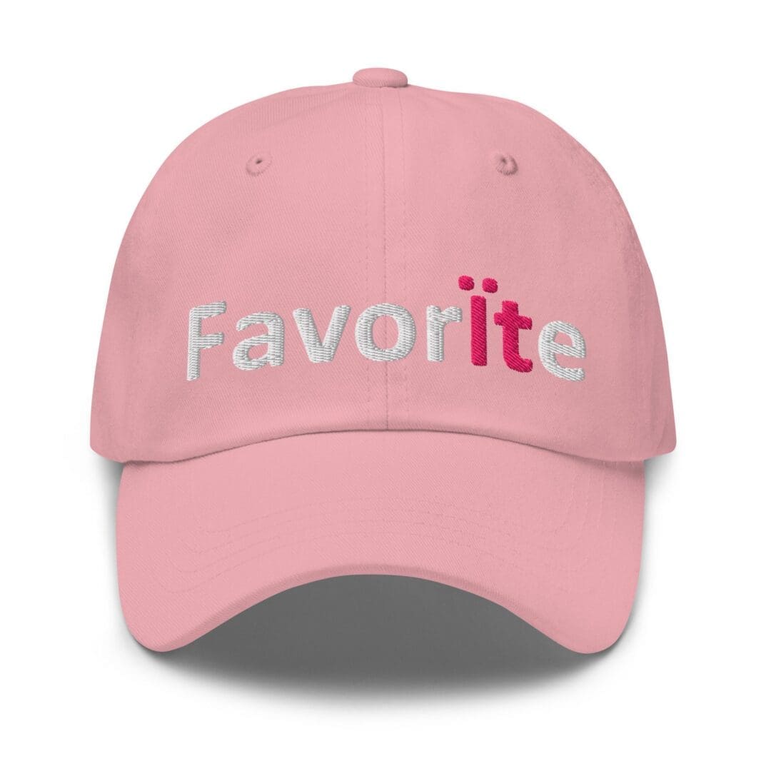 Pink cap embroidered with Favorite