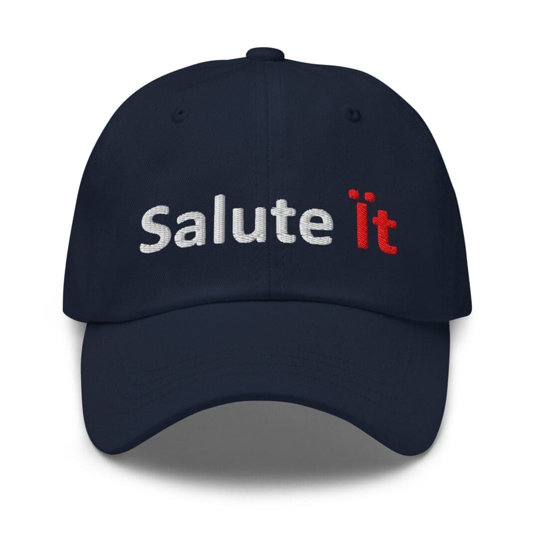 Navy baseball cap embroidered "Salute it"